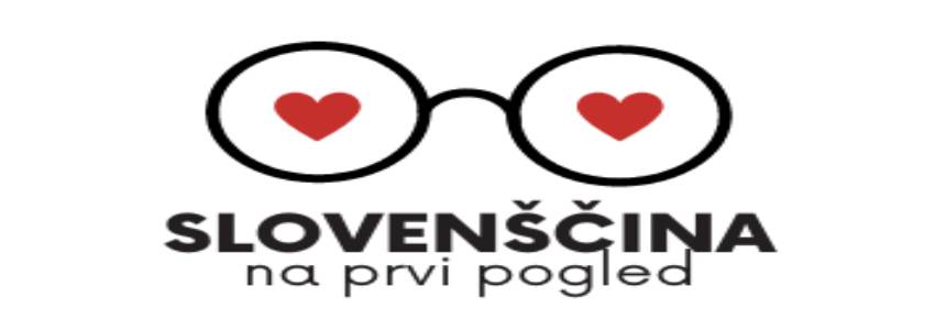 CEEPUS SUMMER SCHOOL OF SLOVENE AS A SECOND AND FOREIGN LANGUAGE – SLOVENE AT FIRST SIGHT 2023
